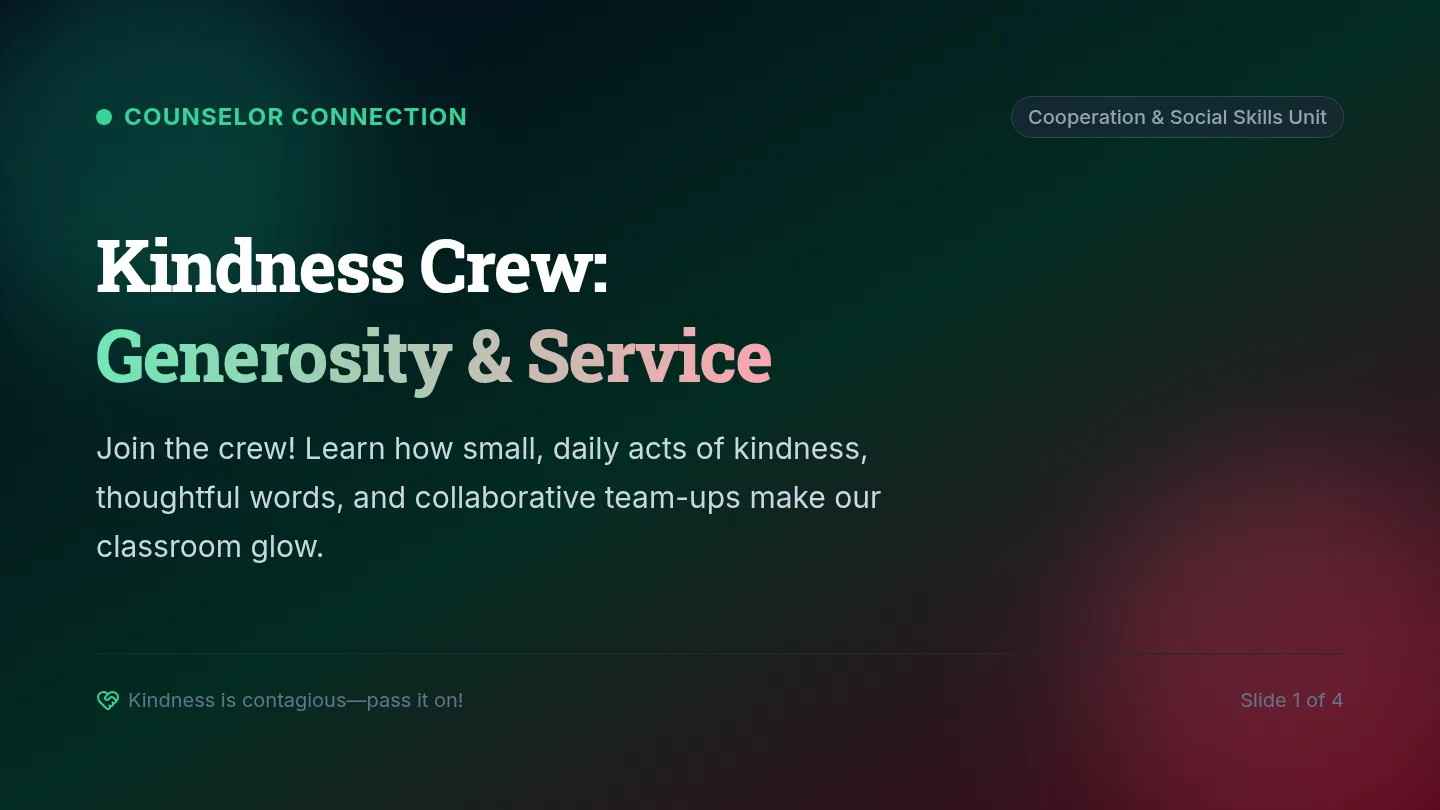 Kindness Crew Slides