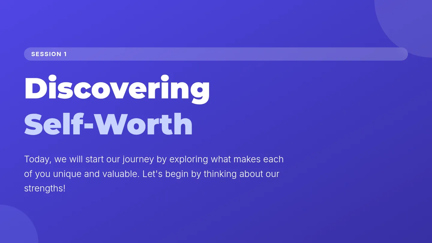 Session 1 Slides Discovering Self Worth