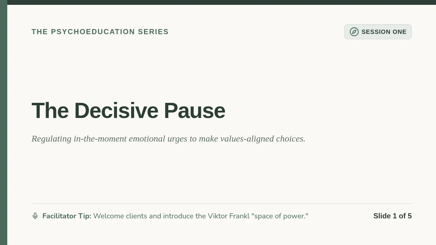 Decisive Pause Slides