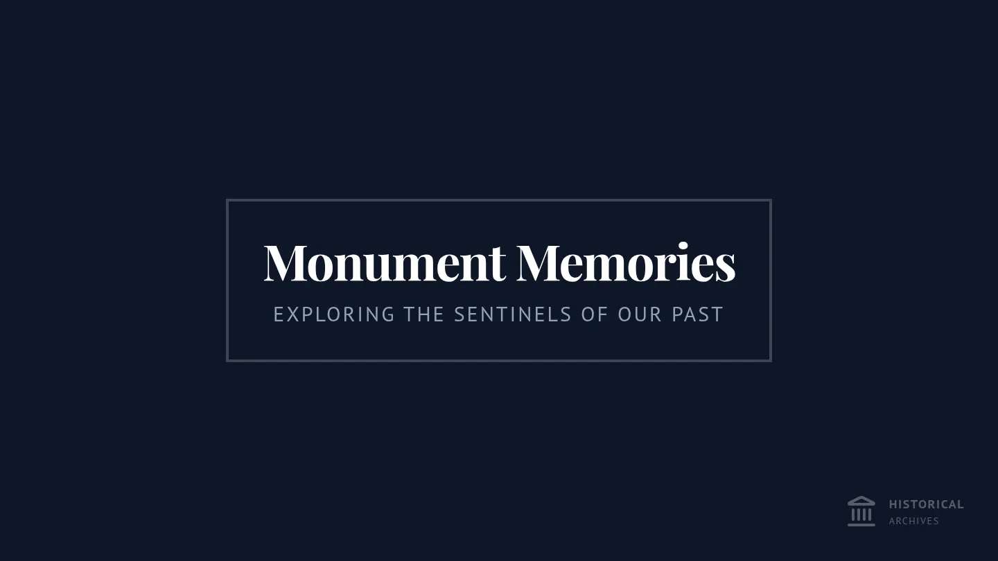 Monument Memories Slides