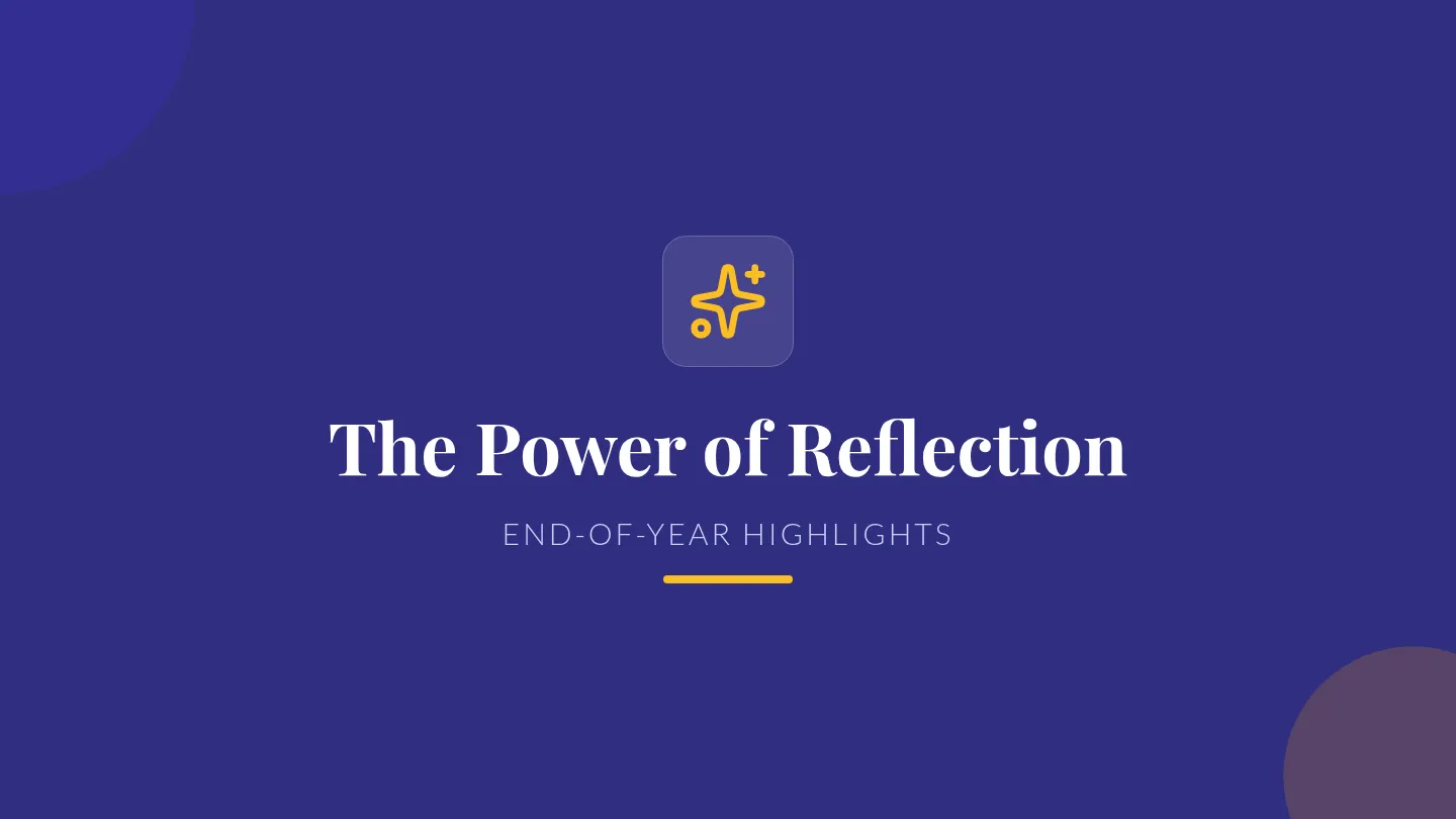 Reflection Highlights Slides