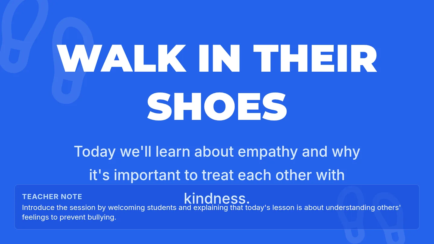 Walk in Their Shoes Slides