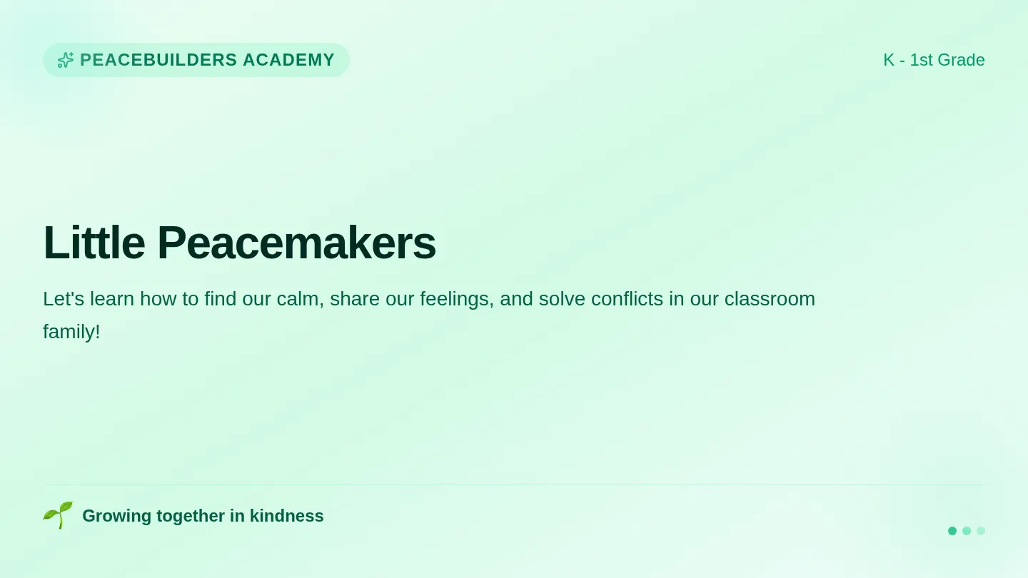Little Peacemakers Slides