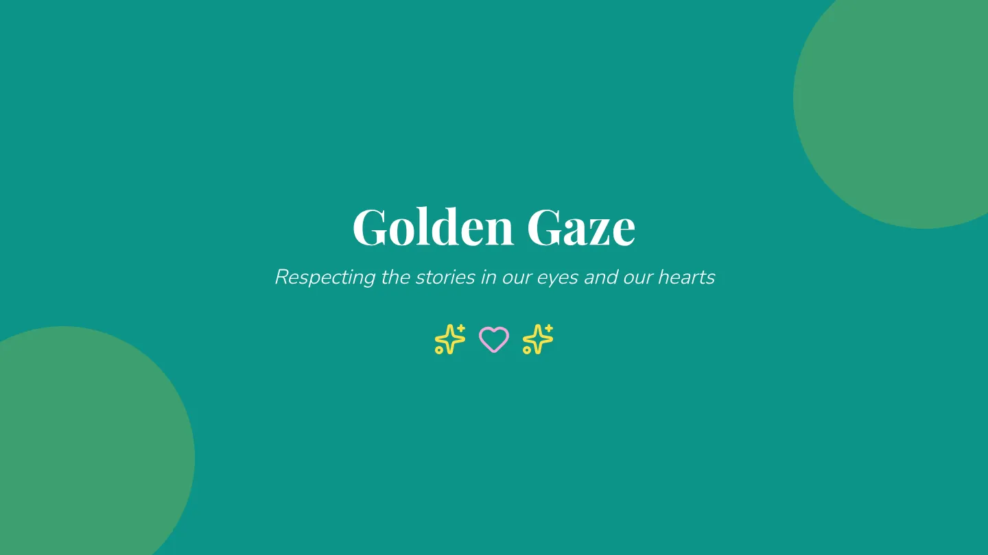 Golden Gaze Slides