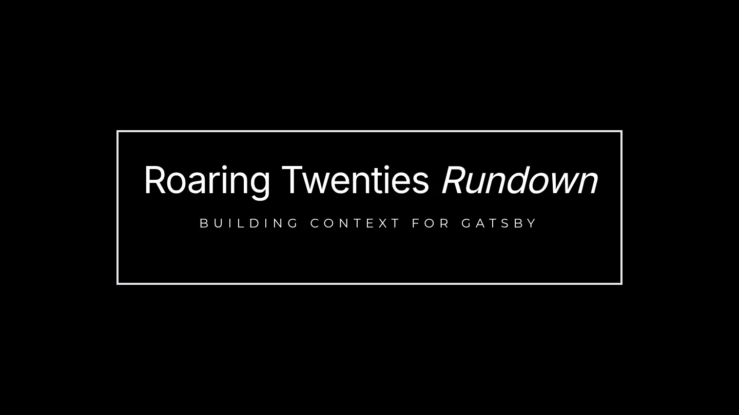 Roaring Twenties Rundown Slides