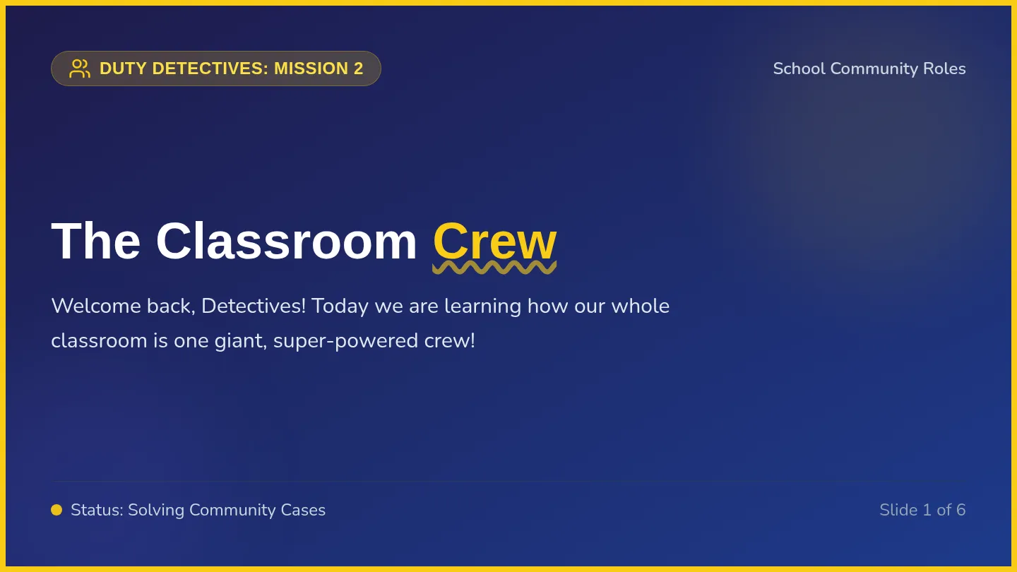 Classroom Crew Slides