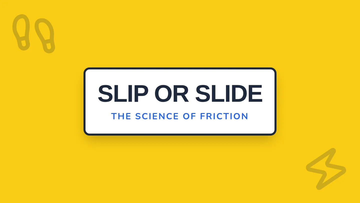Slip or Slide Slides