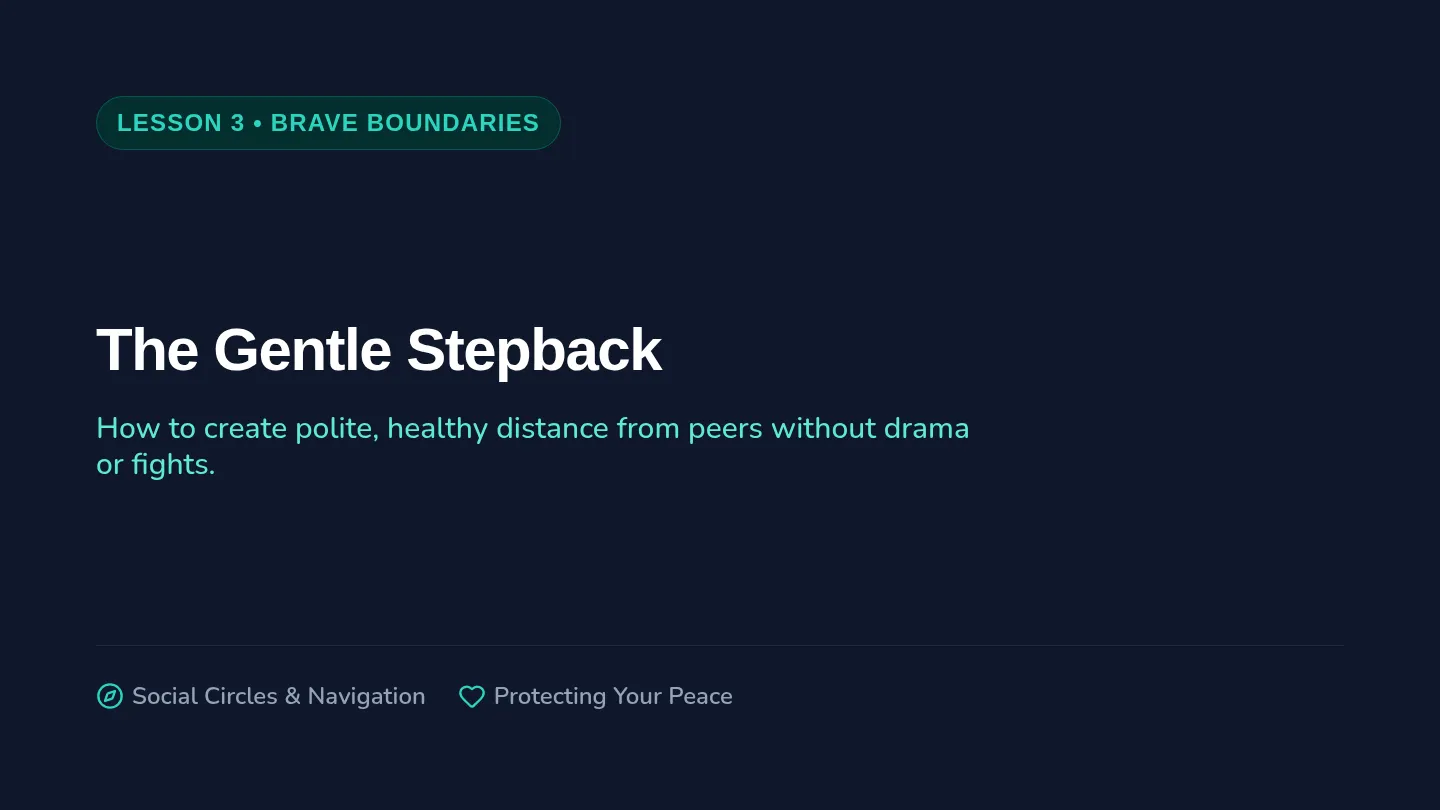 The Gentle Stepback Slides