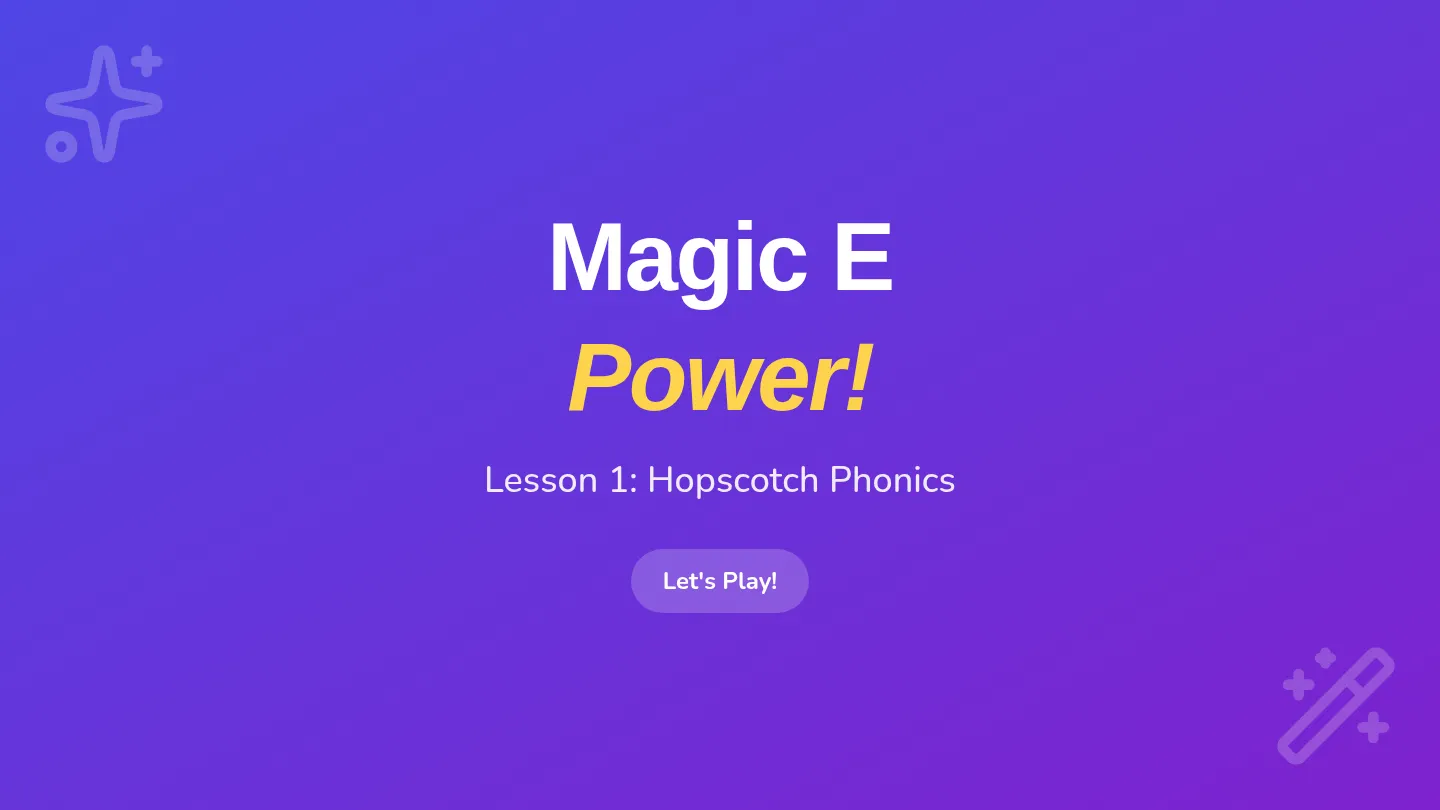 Magic E Intro Slides