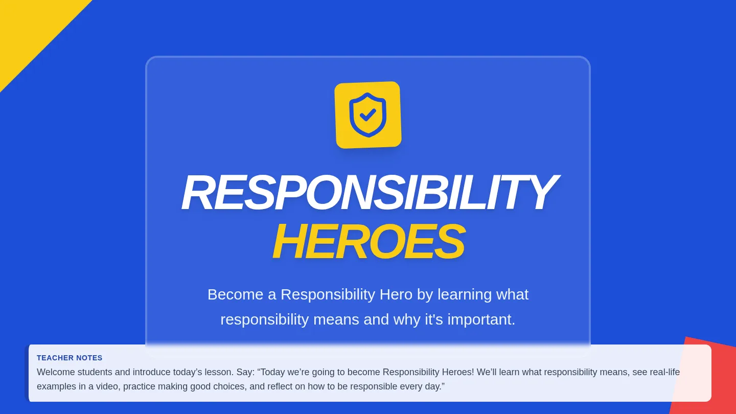 Responsibility Heroes Slides