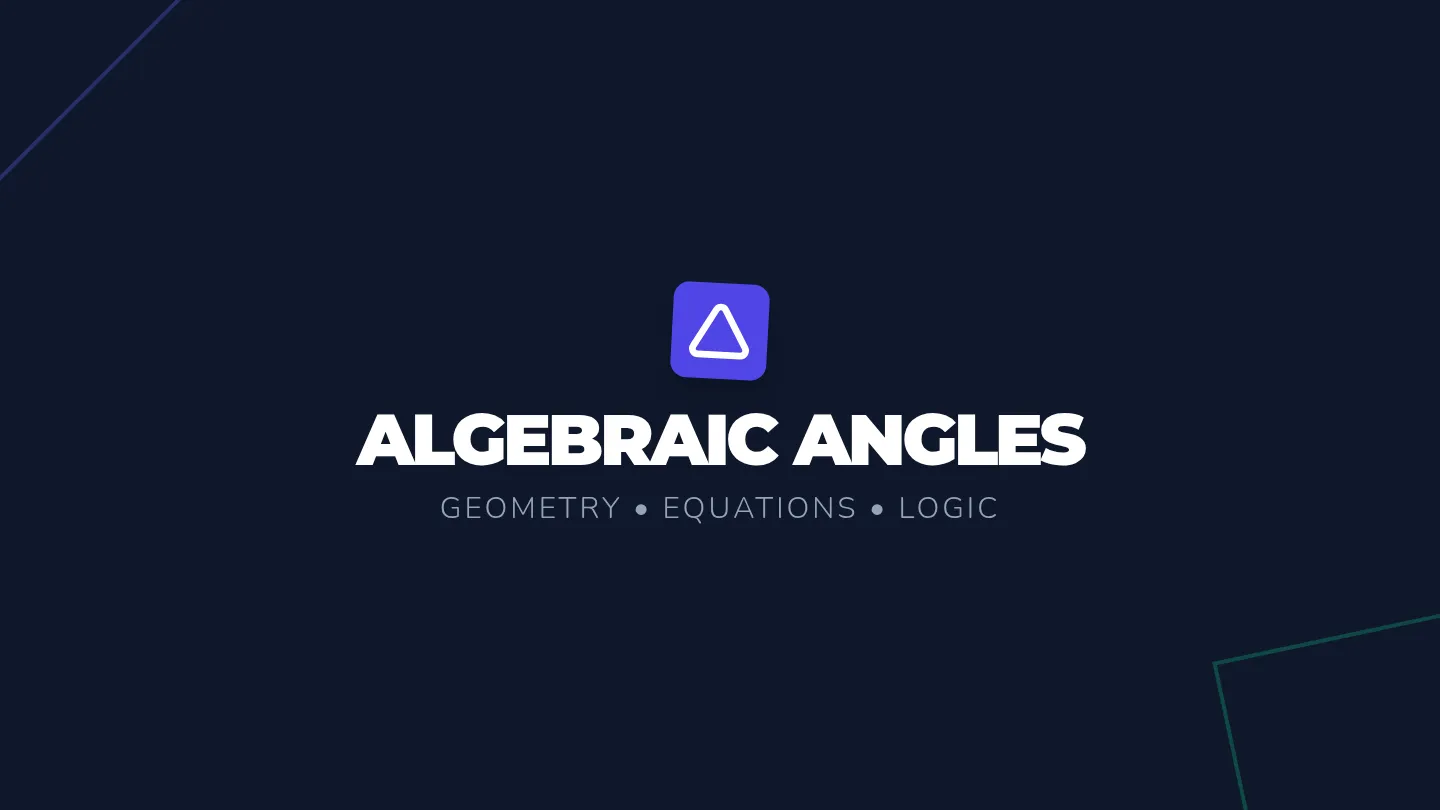 Algebraic Angles Slides