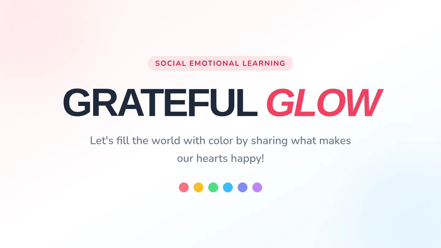 Grateful Glow Slides