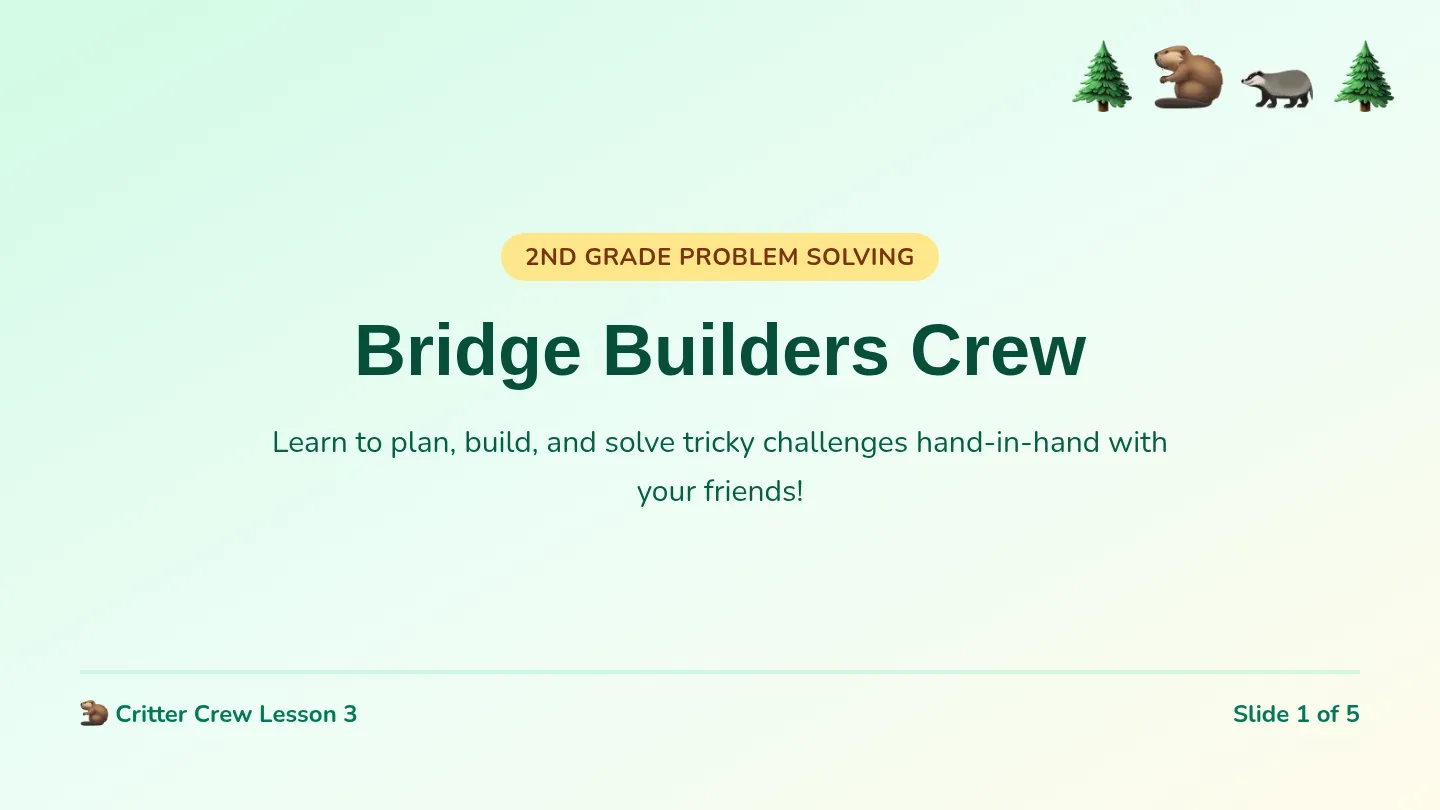 Bridge Builders Slides