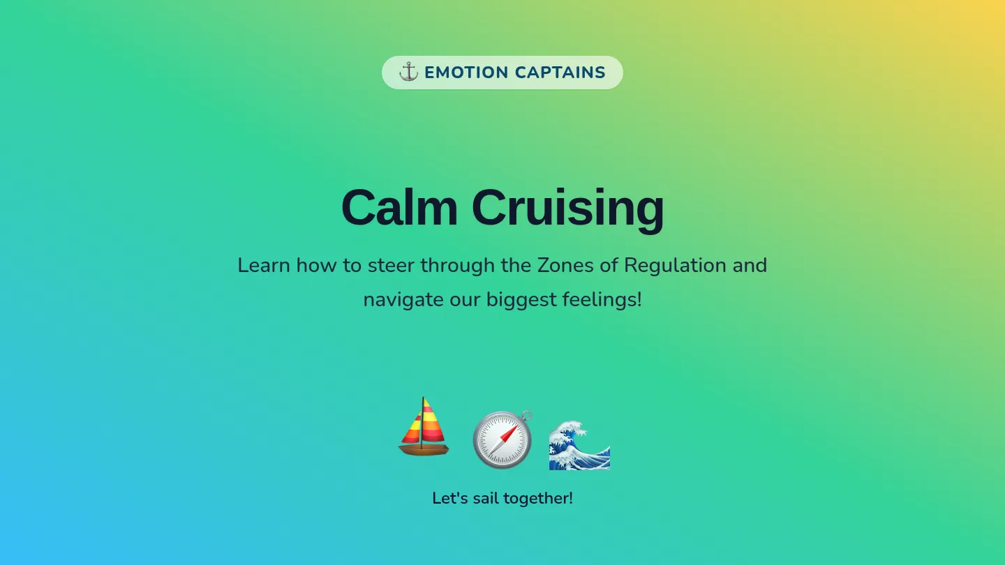 Calm Cruising Slides