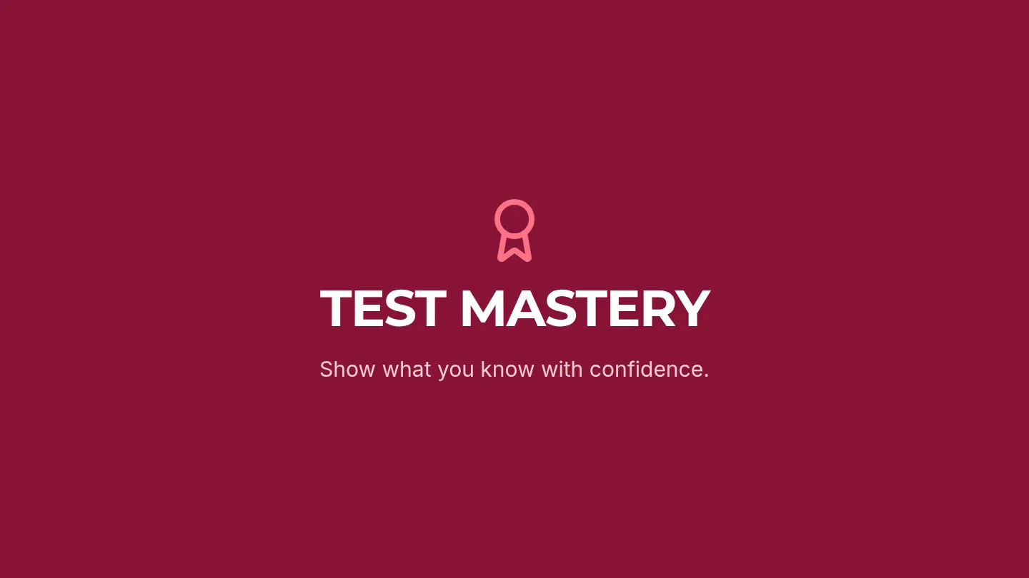 Test Mastery Slides