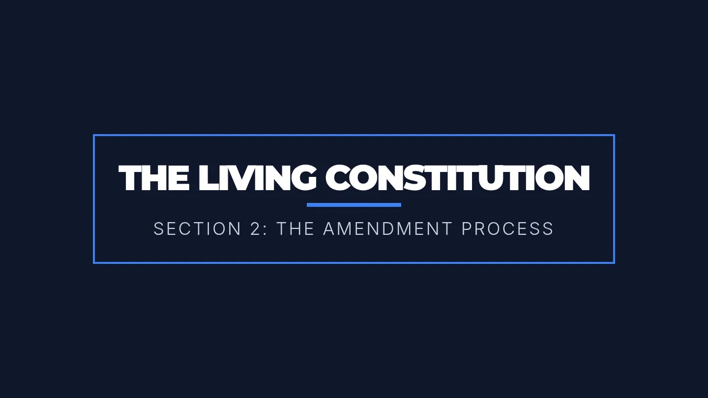 Amendment Process Slides