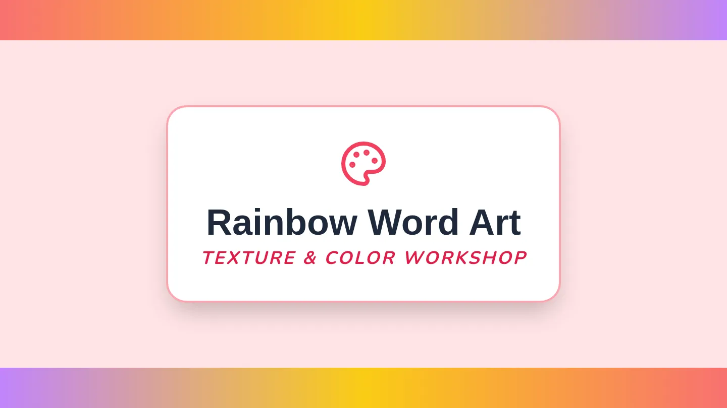 Rainbow Texture Slides