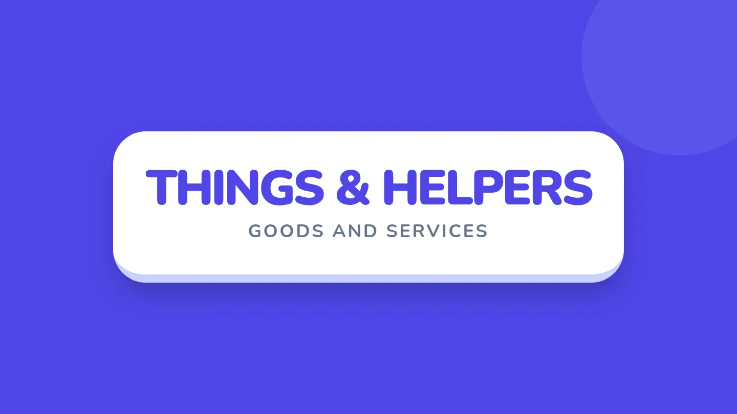 Things and Helpers Slides