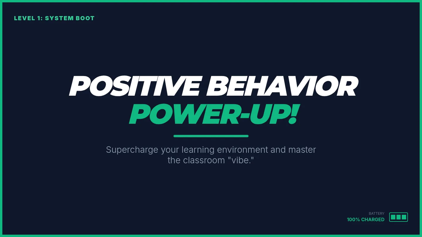Behavior Power-Up Slide Deck