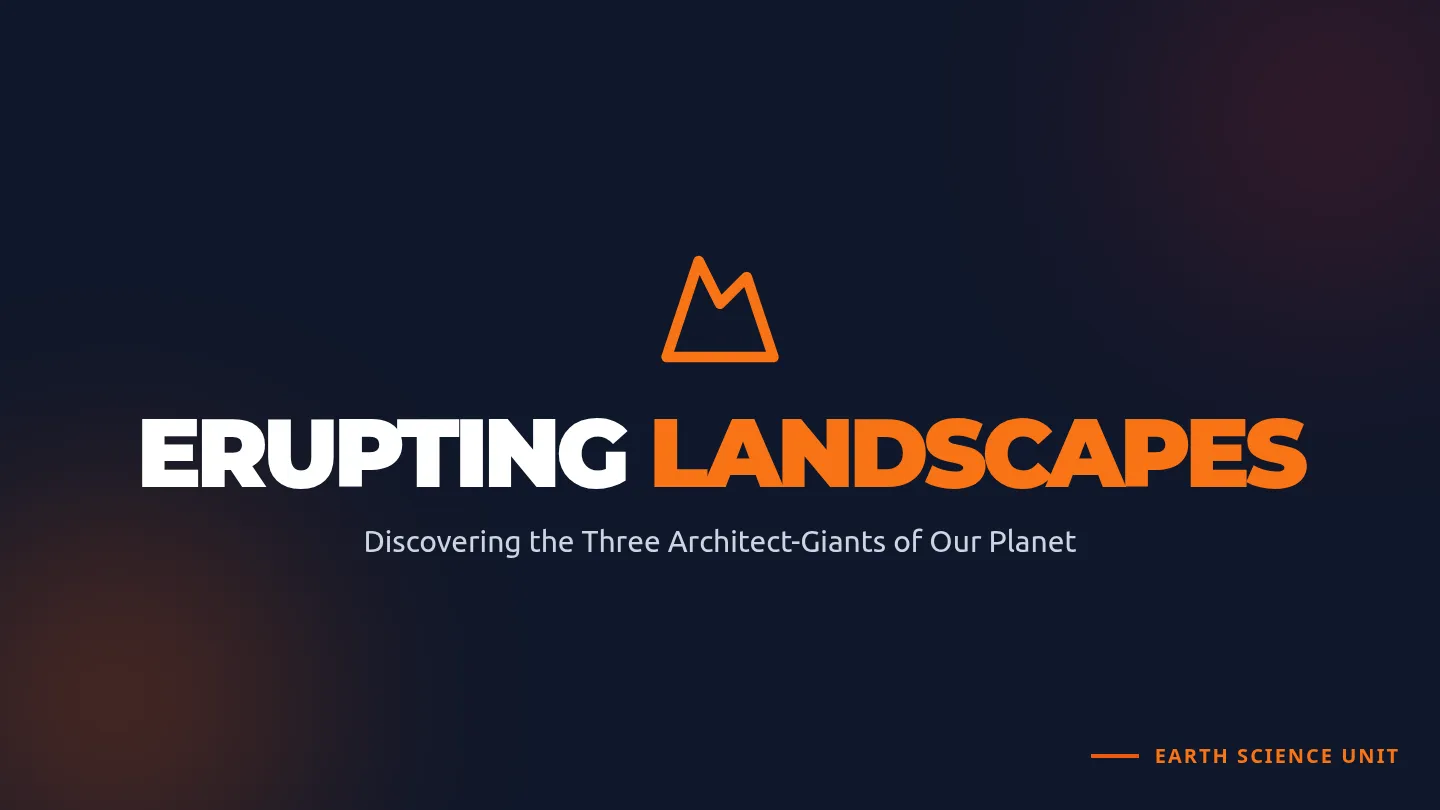 Erupting Landscapes Slides
