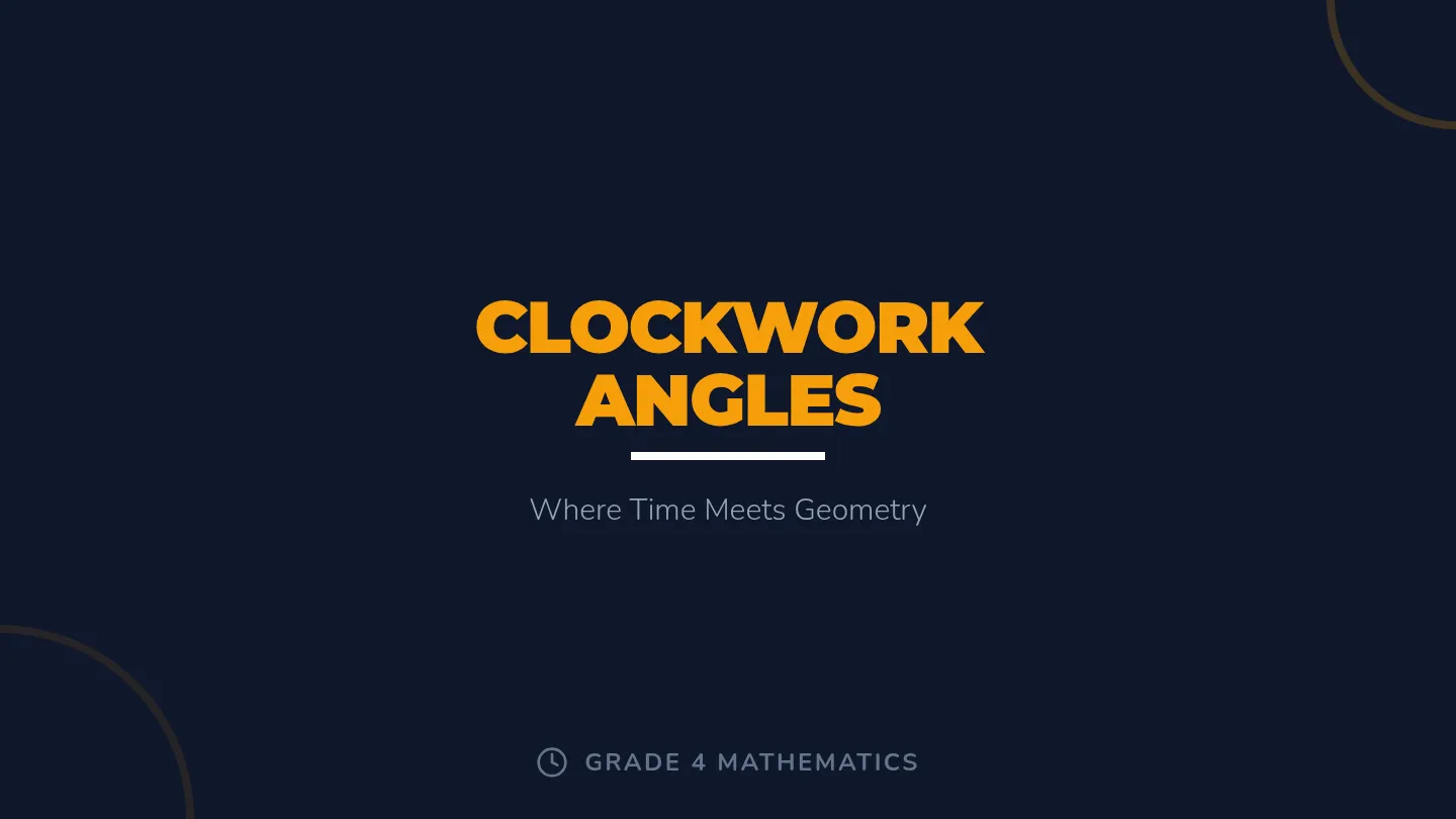 Clockwork Angles Presentation Slides