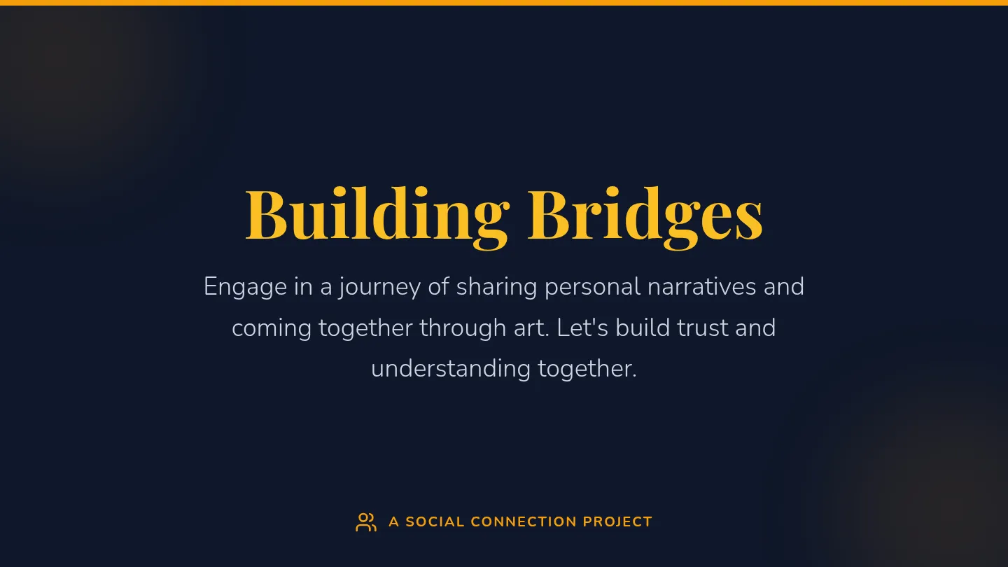 Building Bridges Presentation Slides