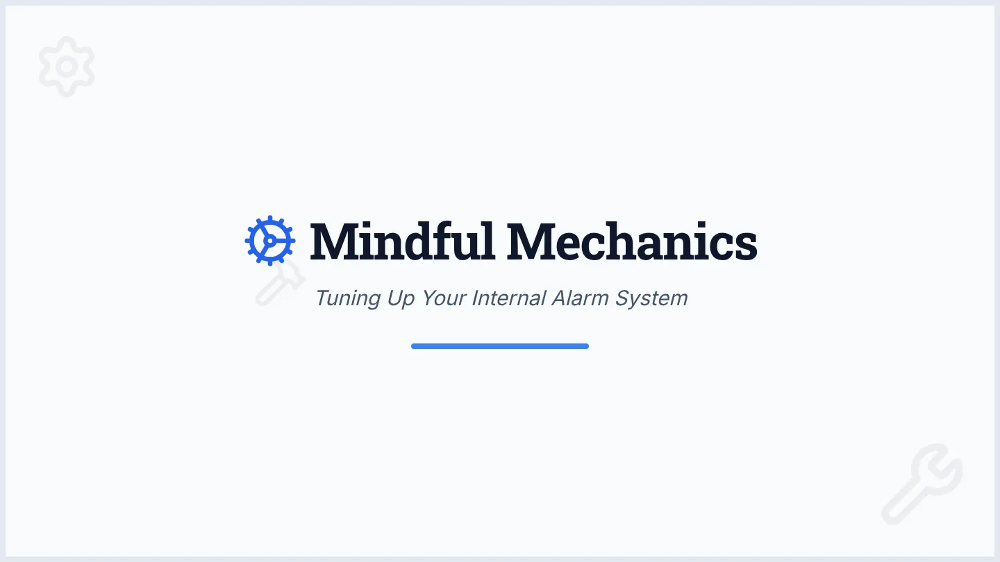 Mindful Mechanics Slides