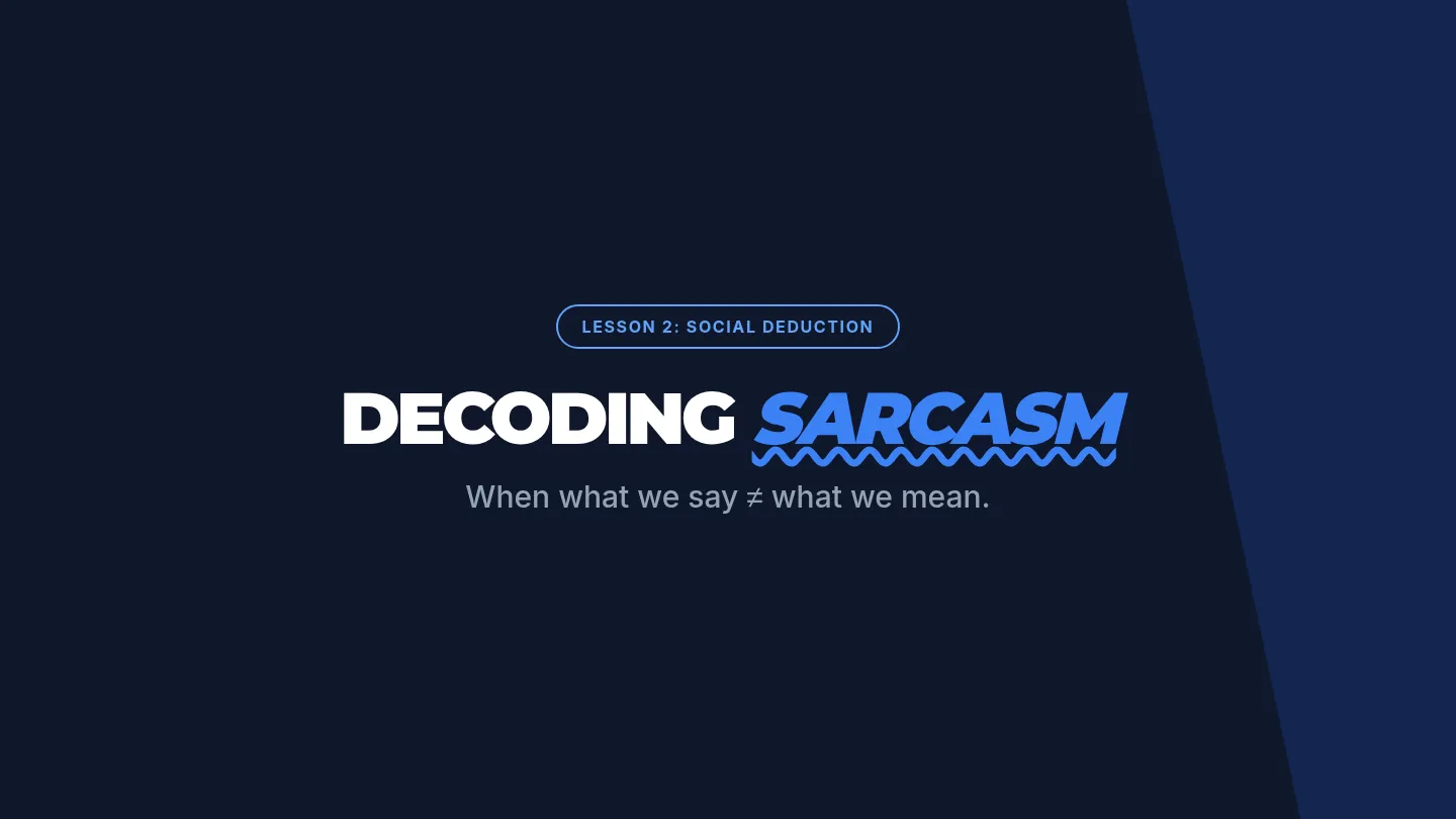 Sarcasm Secrets Slides
