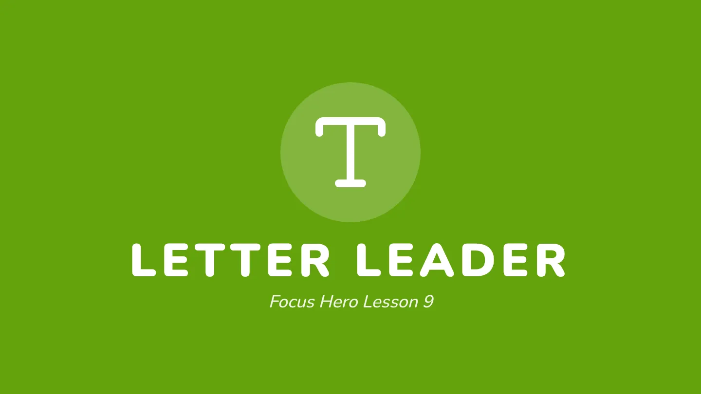 Letter Leader Slides