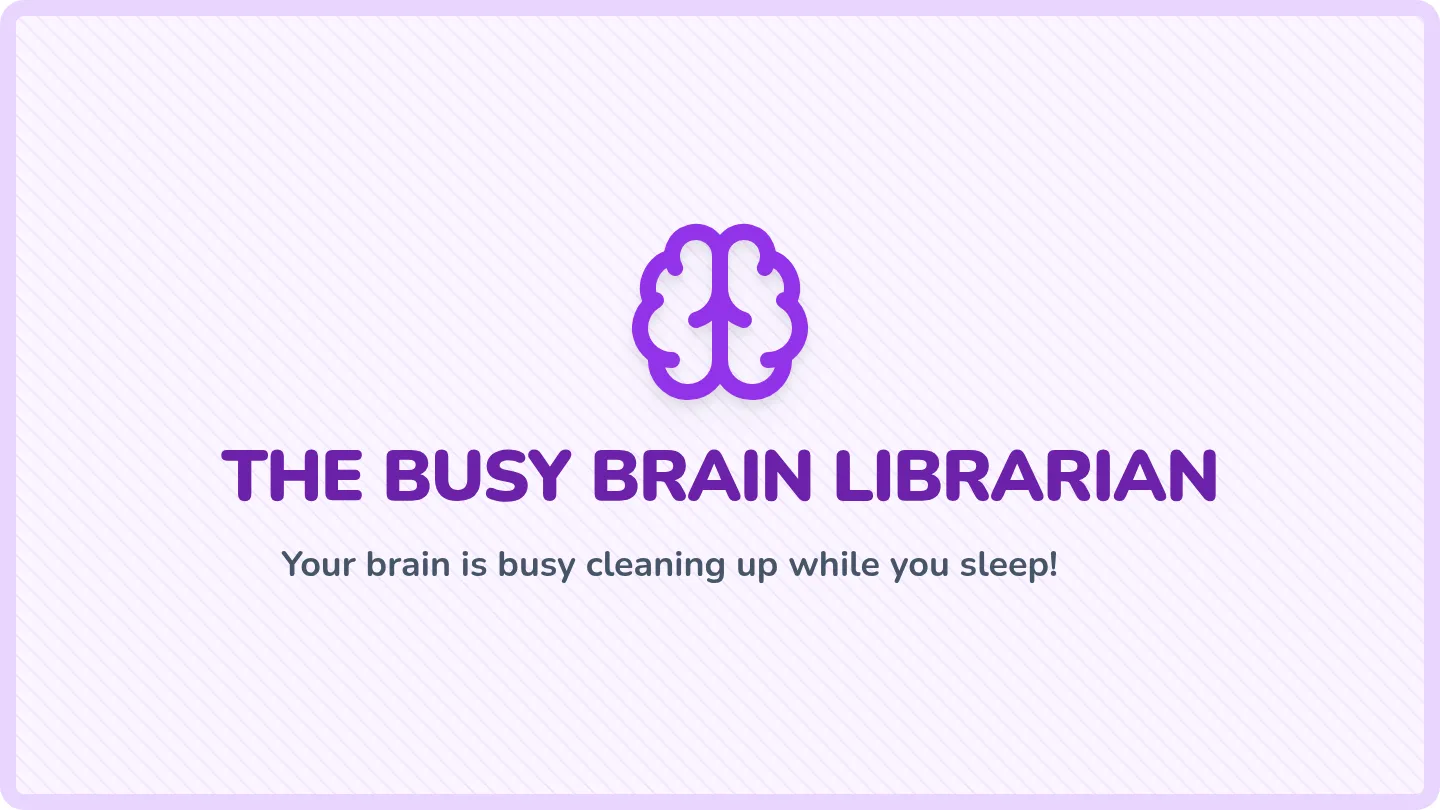 Busy Brain Slides