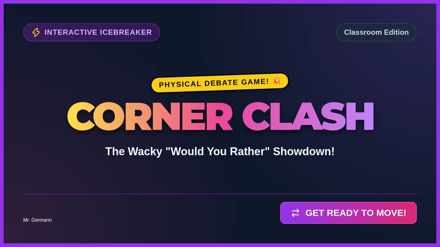 Corner Clash Slides