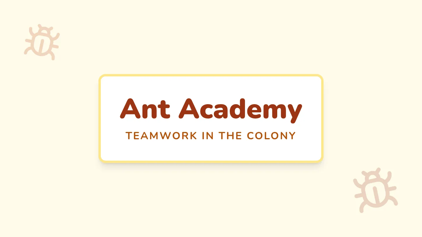 Ant Academy Slides