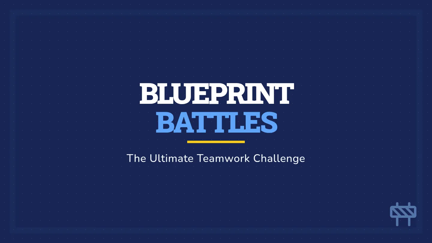 Blueprint Battles Slides