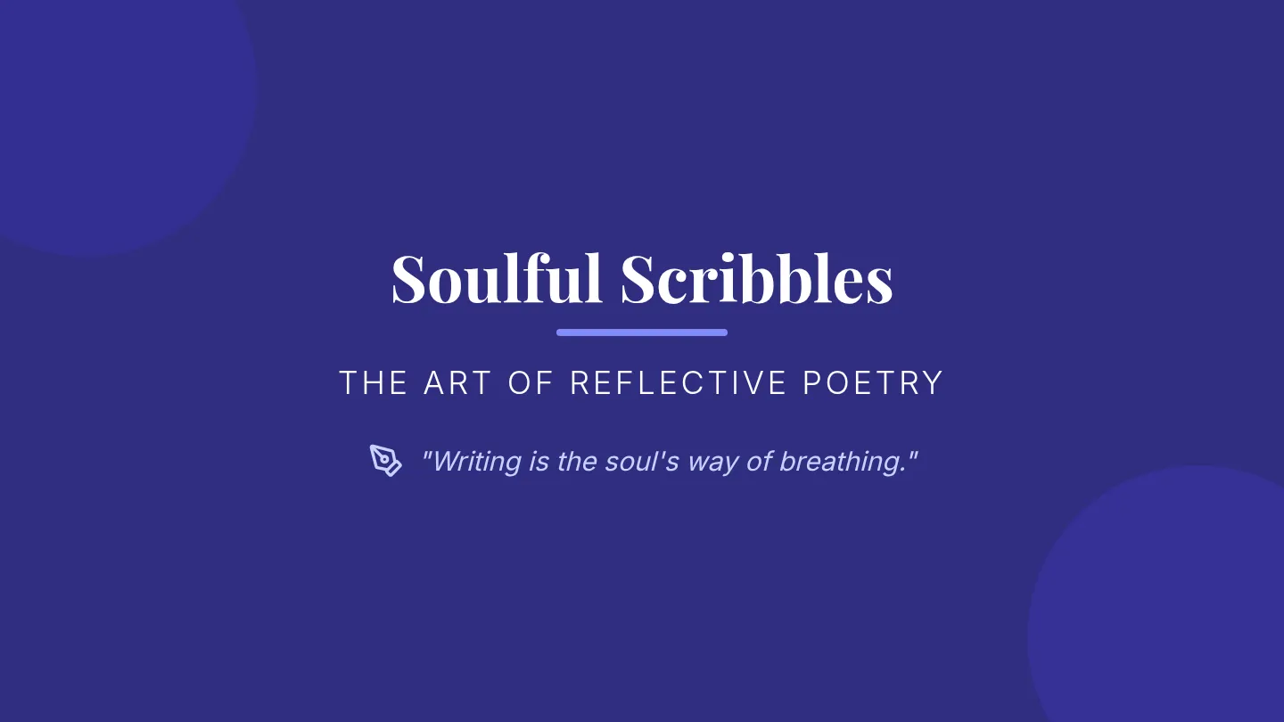 Soulful Scribbles Presentation Slides