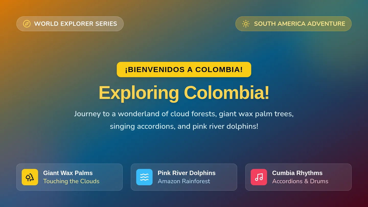 Colombia Explorer Slides