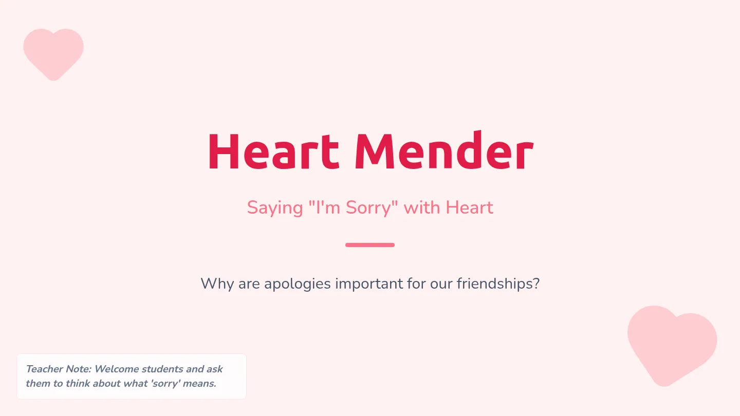 Heart Mender Slides