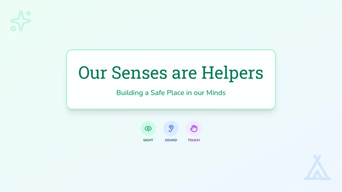 Senses Helpers Slides