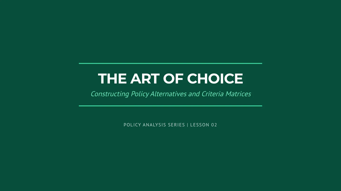 Criteria and Alternatives Slides