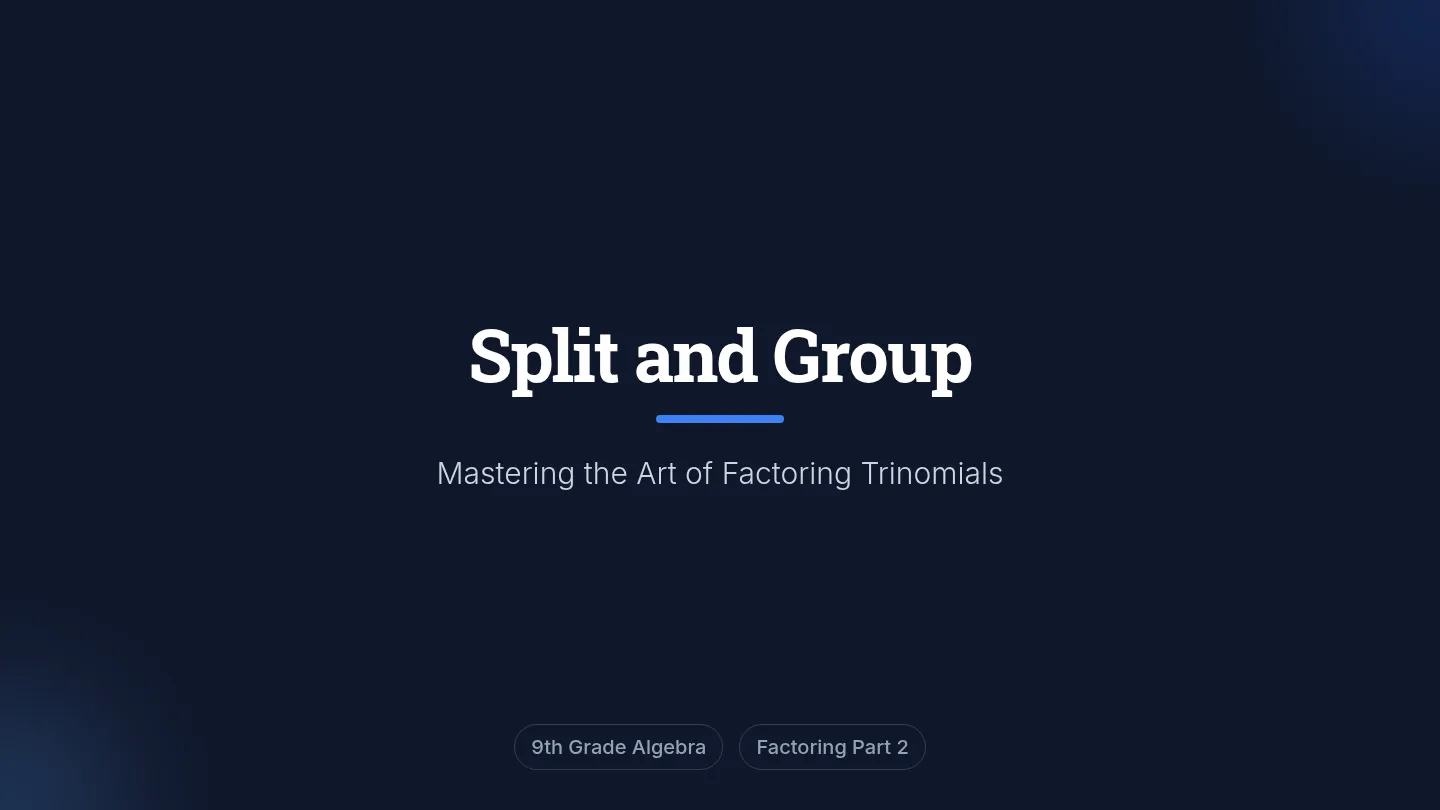 Split and Group Slides