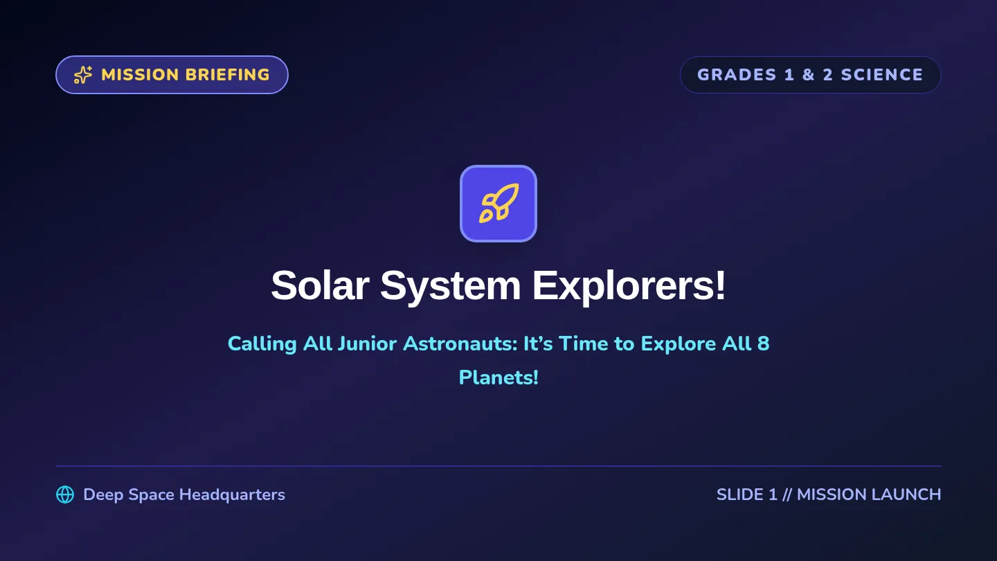Solar System Explorers • Lesson • Lenny.com