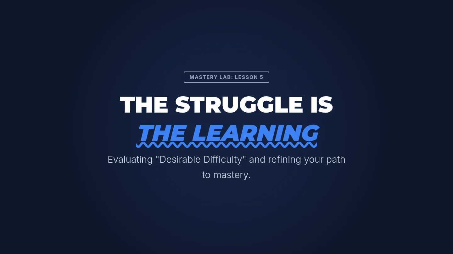 The Struggle is Learning Slides
