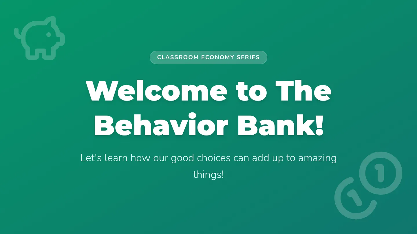 Your Behavior Bank Account Slide Deck