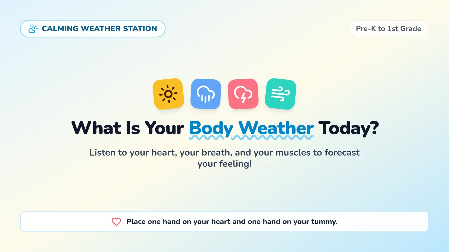 Calming Weather Slides