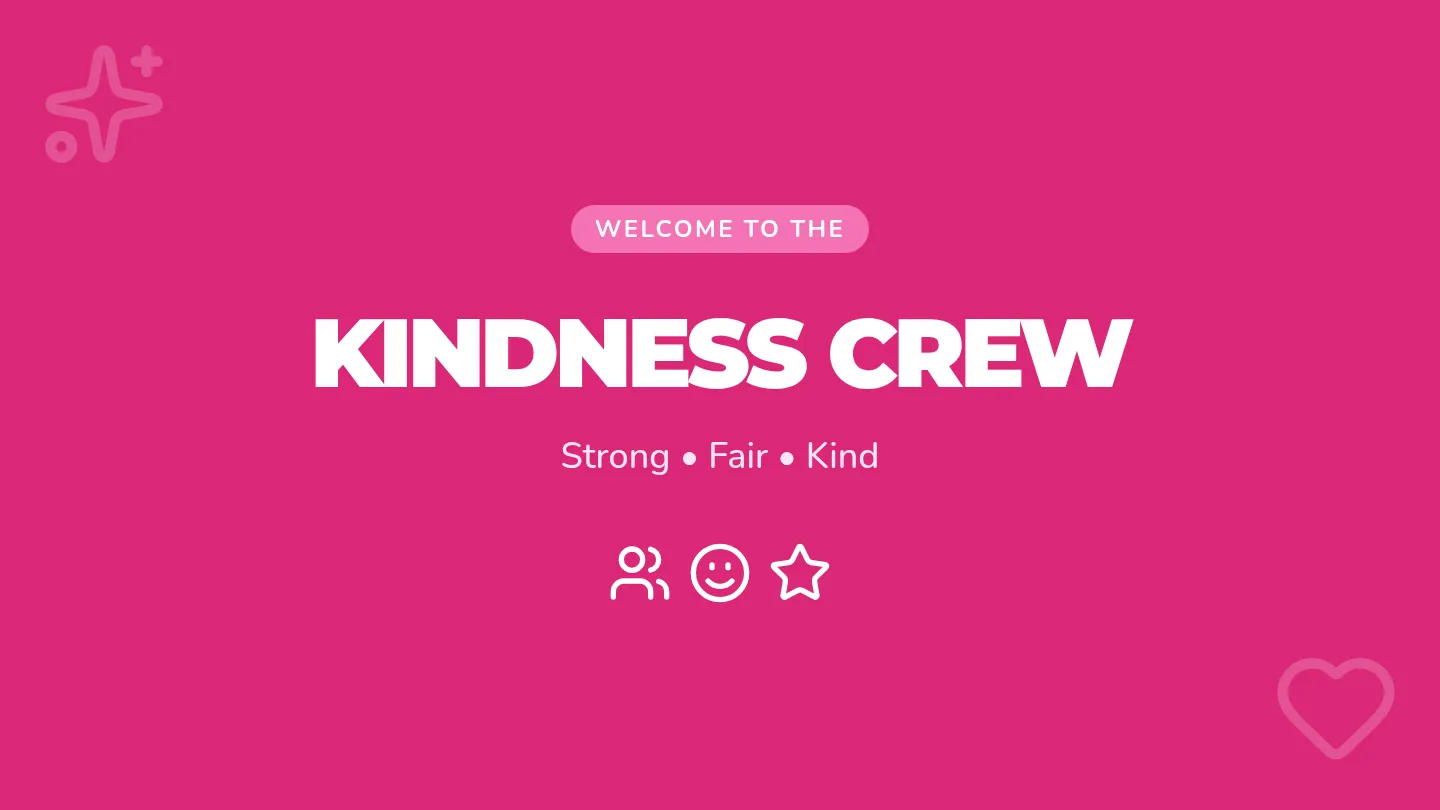Kindness Crew Presentation Slides