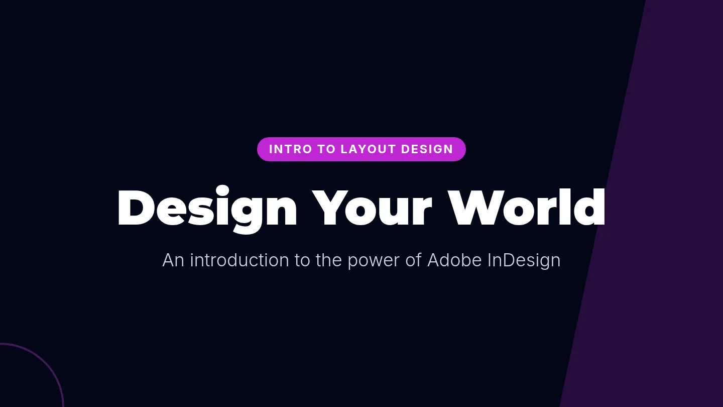 InDesign Intro Slide Deck