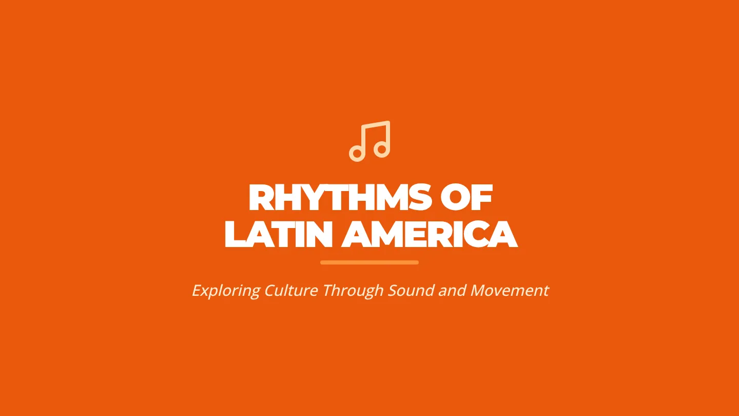 Rhythms of Latin America Presentation Slides