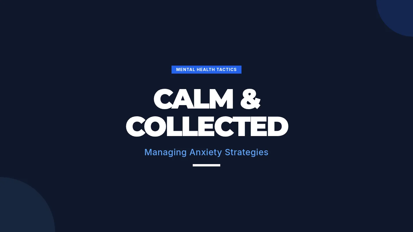 Calm and Collected Slides