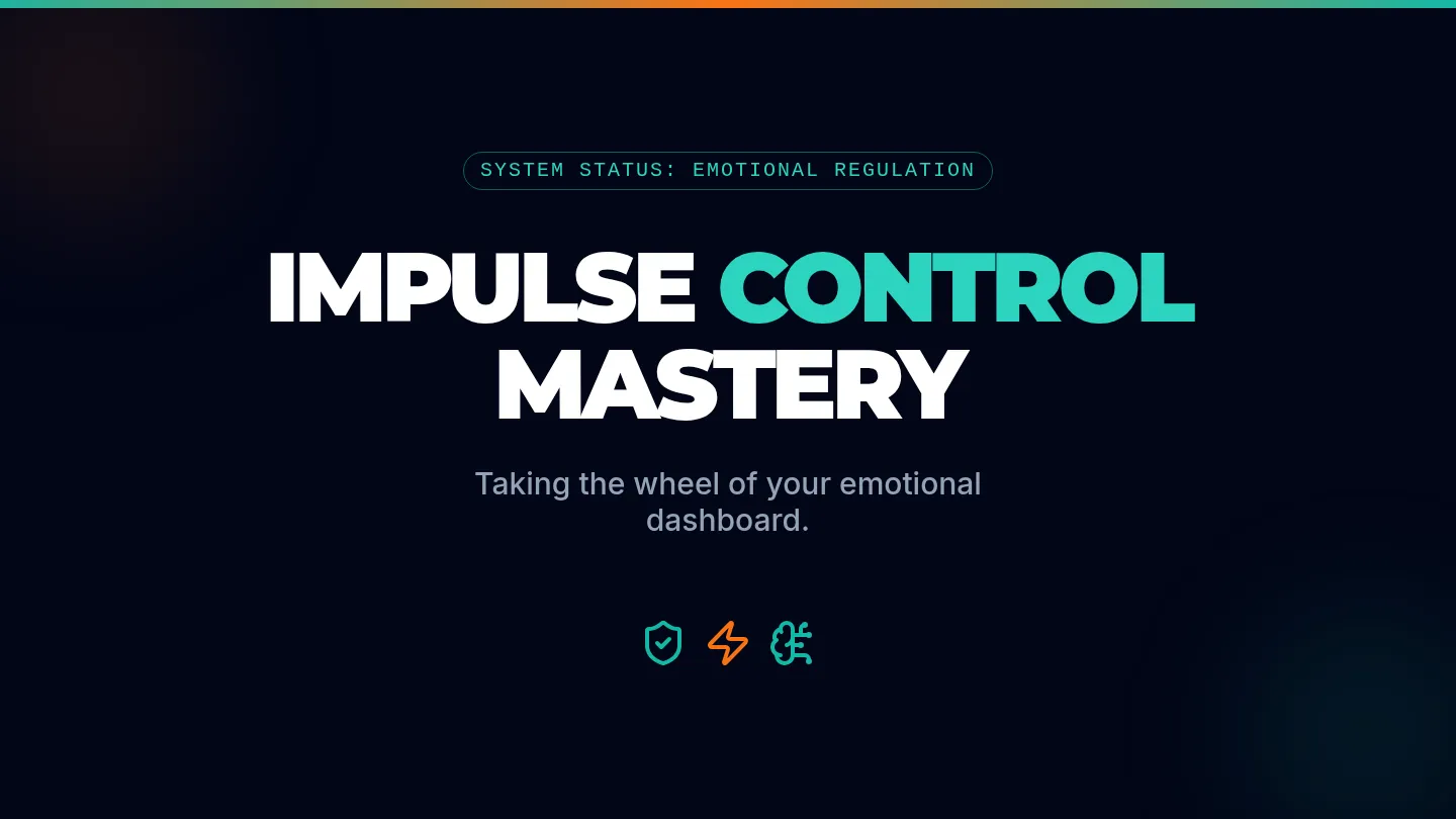 Impulse Control Slides