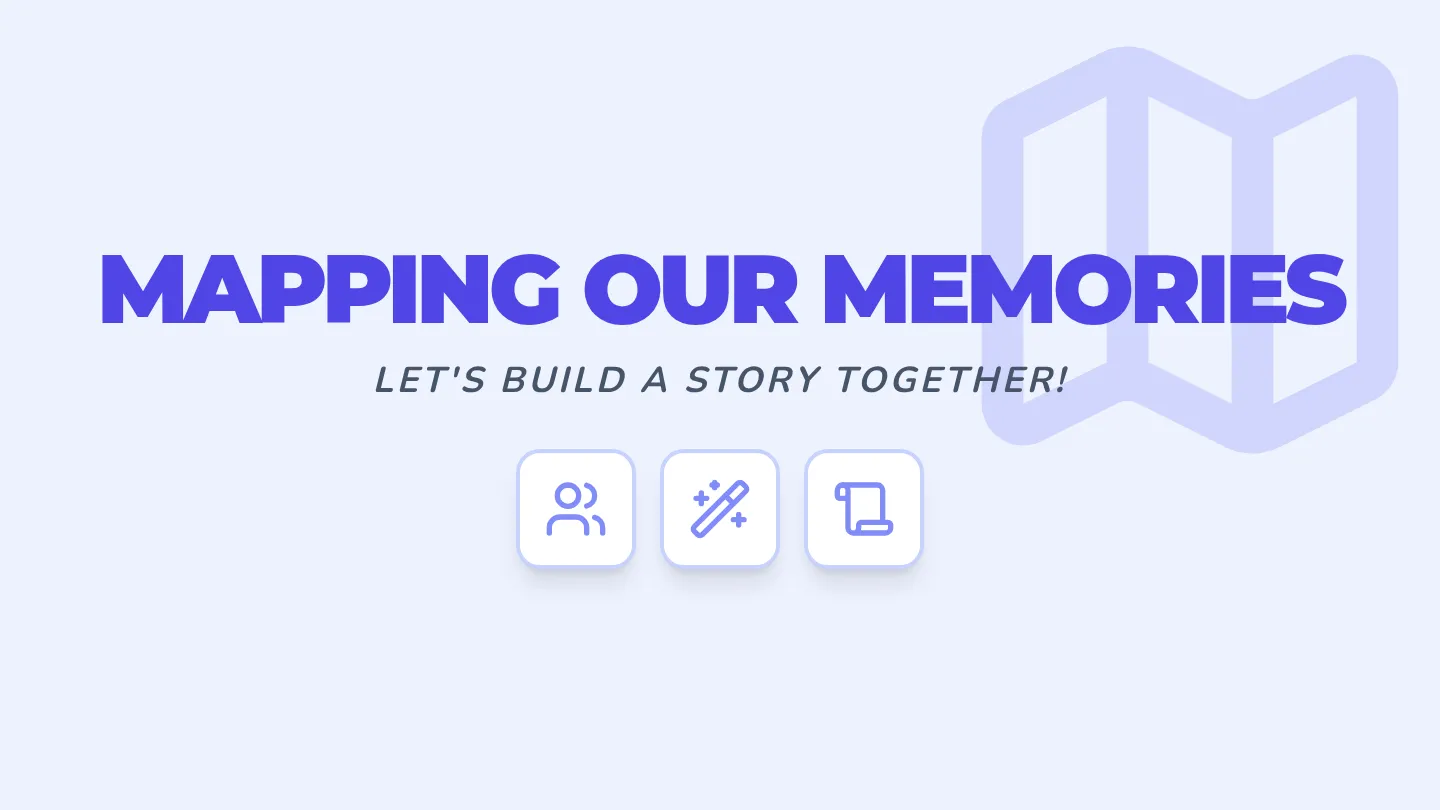 Mapping Our Memories Slides