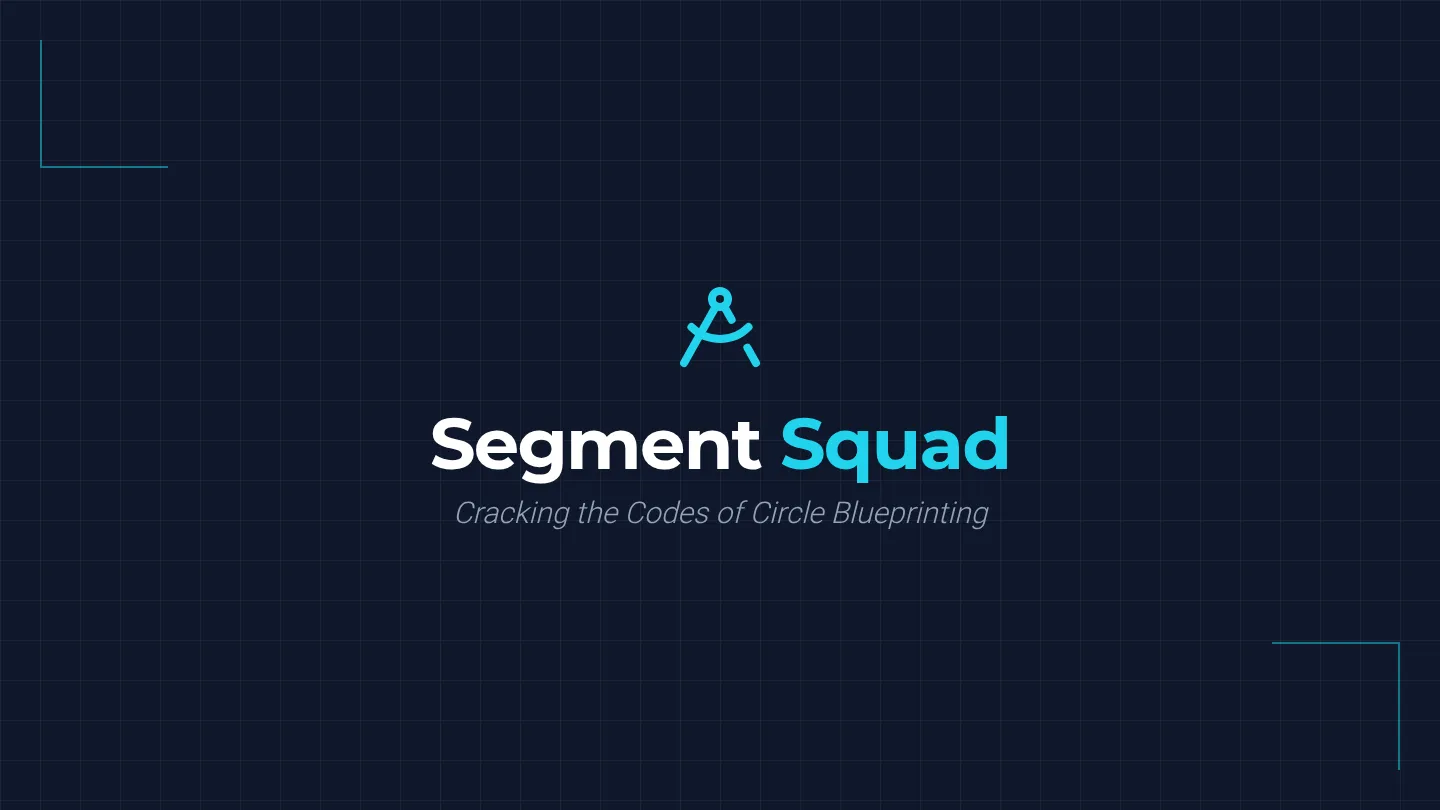 Segment Squad Slides